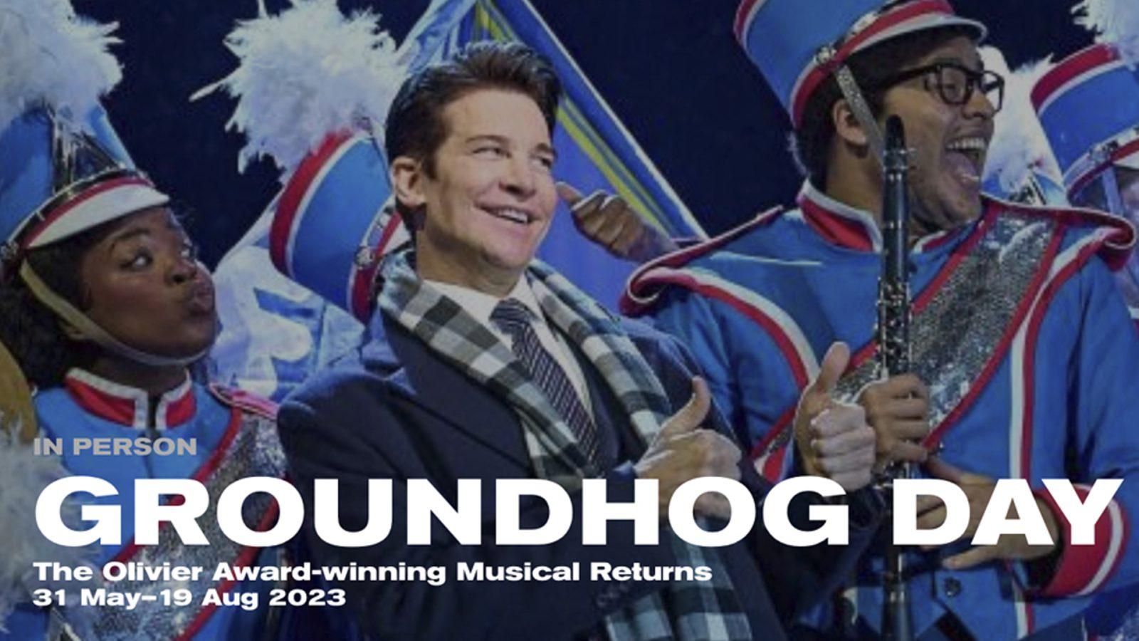 Groundhog Day, Olivier Award-winning (Best New Musical, Best Actor) musical sensation based on the 1993 hit film returns to The Old Vic this summer.