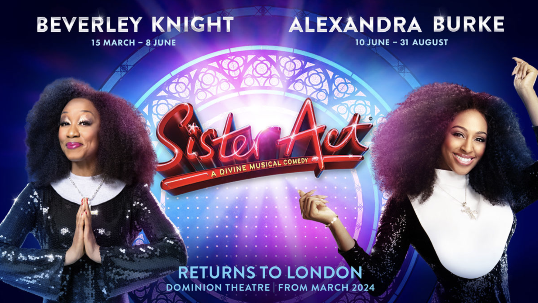Sister Act: Alexandra Burke and Ruth Jones to star in the divine musical at the Dominion Theatre